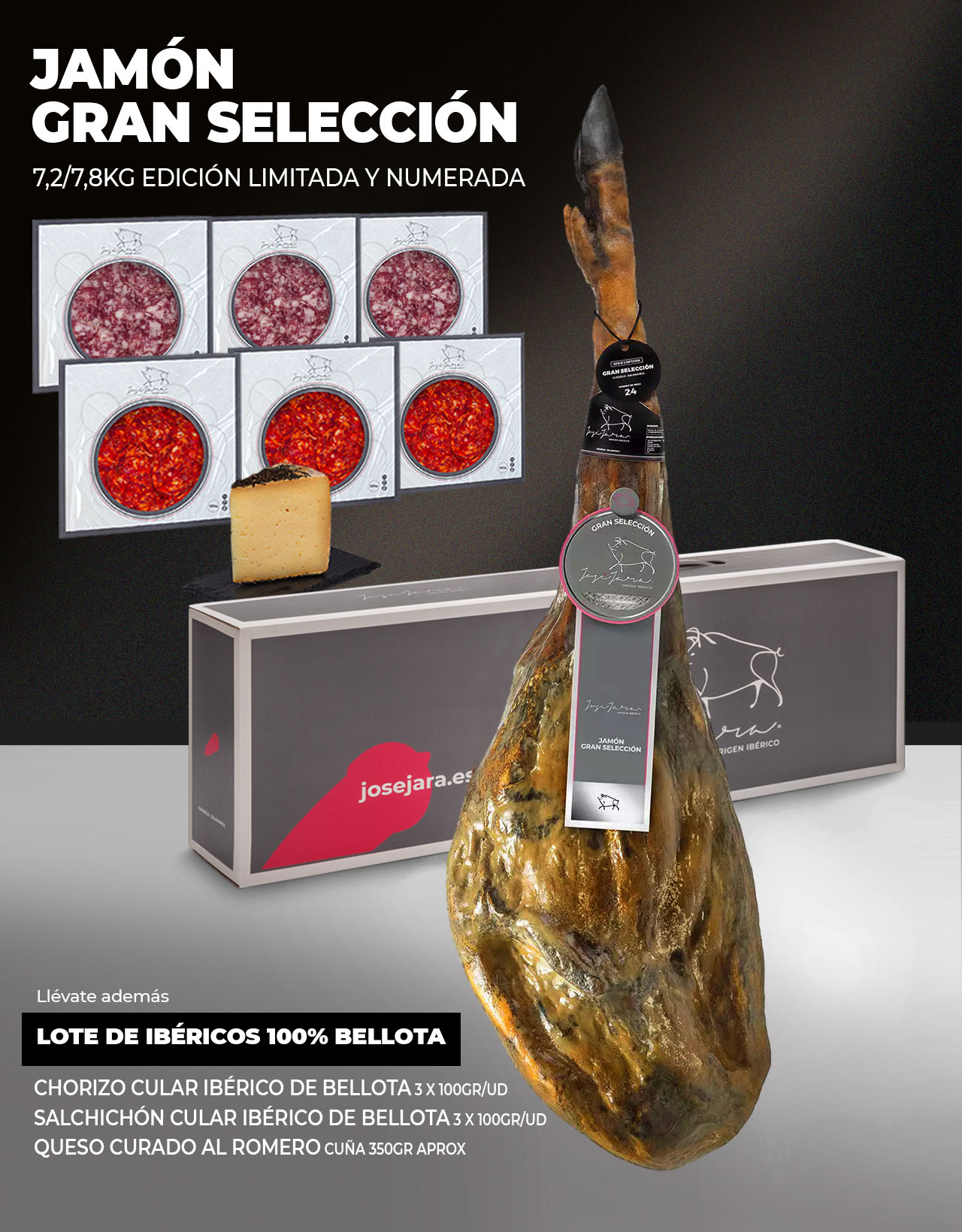 Jamón Premium Gran Selección 7,2 / 7,8 kg + Lote especial: 2 Sobres de Lomo ibérico de Bellota, 2 de Chorizo 100% Bellota, 2 de Salchichón 100% Bellota y cuña de Queso curado Jamón y selección de embutidos ibéricos 100% Bellota: Chorizo y salchichón y cuña de queso curado de Oveja al Romero Jamón Premium Gran Selección 7,2 / 7,8 kg + Lote especial: 2 Sobres de Lomo ibérico de Bellota, 2 de Chorizo 100% Bellota, 2 de Salchichón 100% Bellota y cuña de Queso curado Jamón y selección de embutidos ibéricos 100% Bellota: Chorizo y salchichón y cuña de queso curado de Oveja al Romero